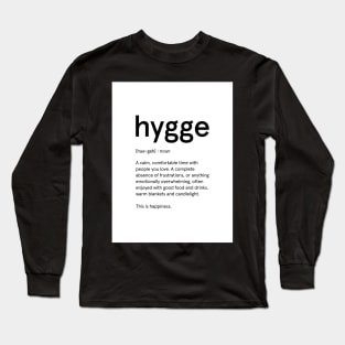 Hygge: Scandinavian Living | White Edition Long Sleeve T-Shirt